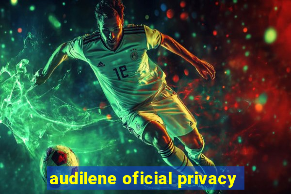 audilene oficial privacy